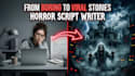 write viral reddit horror stories script for youtube