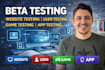 beta testing website testing user testing game testing app testing beta testing