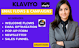 set up klaviyo email flows and segmentation for shopify brands