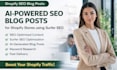 write ai powered optimization blog posts for shopify stores using surfer SEO