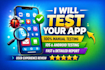 do user testing, website review, app testing on android, ios app or game