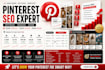 create SEO optimized pins to grow traffic and sales as a pinterest manager
