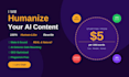 humanize ai content to sound natural and human like