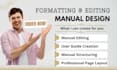 do manual editing and formatting, teaching training manual, user guide creation