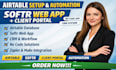 setup your airtable database airtable automation softr web app client portal