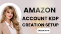do amazon kdp account creation setup and book publishing professionally