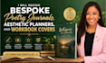 design bespoke poetry journals, aesthetic planners, and workbook covers