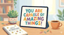 help you overcome obstacles and boost your self confidence