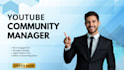 manage youtube community, post in the community, react to members