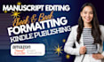 do book formatting editing paperback formatting ebook writer amazon kdp