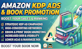 setup and manage amazon KDP ads and professional book promotion