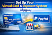 help you set up a virtual card and online payment systemsecurely