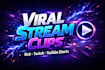 edit viral stream highlights and clips