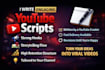 write engaging youtube scripts that keep viewers watching
