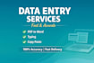 do accurate data entry, typing, PDF to word and copy paste