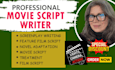 movie script writing, screenplay, screenwriting, feature film script, TV series