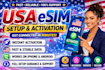 set up USA esim with fast activation and full support