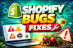 do shopify customization with coding and bug fixing