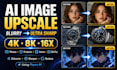upscale your images up to 16x without losing quality using topaz ai
