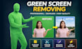 professionally remove green screen and replace background