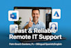 be your remote IT help desk and technical support specialist