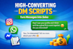 create high converting dm script for sales and lead generation