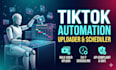 build tiktok automation bot, video uploader bot, youtube livestreaming bot