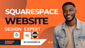 edit squarespace website redesign squarespace revamp squarespace square online