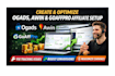 create and optimize your ogads, awin, goaffpro affiliate setup