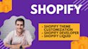 customize your shopify theme and develop with liquid for better sales