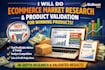 do ecommerce market research and product validation for winning products