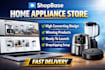 build a high converting shopbase home appliance dropshipping store