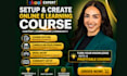 setup and create online elearning course content curriculum for skool community