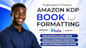do book editing, ebook formatting, manuscript editing and amazon kdp formatting