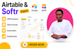 set up airtable airtable design airtable automation integration softr expert