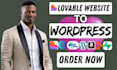 convert lovable ai website to wordpress, wix to wordpress, clone site
