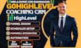 setup gohighlevel leadership coach CRM hubspot suitedash course access follow up