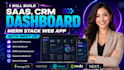 build saas, CRM, dashboard, mern stack web app with next js