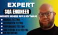 do manual and automation QA testing for web and mobile apps