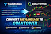 convert your tradestation easylanguage studies to quantower