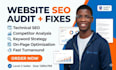 do complete website SEO audit and fix on page  issues to improve google