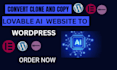convert lovable ai to wordpress using elementor, clone or redesign your website