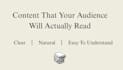 write simple, human sounding content that is easy to read and understand