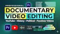 edit cinematic documentary videos