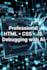 write and debug scripts in html, css, javascript