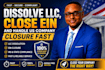 dissolve llc, close ein and handle US company closure fast