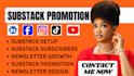 do substack promotion, substack newsletter, organic substack subscribers
