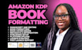 amazon kdp book formatting, paperback and kindle formatting, book layout design