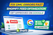 fix google merchant center errors optimize shopify product feed for good results