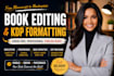 do book editing and formatting, developmental book editor, amazon kdp publishing